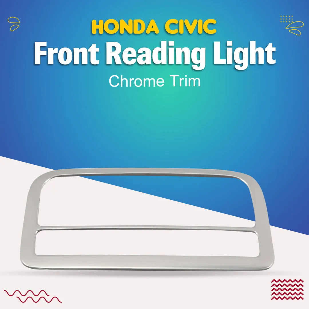 Honda Civic Front Reading Light Chrome Trim - Model 2016-2021